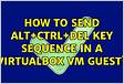 How to send AltCtrlDel key sequence in a VirtualBox VM gues